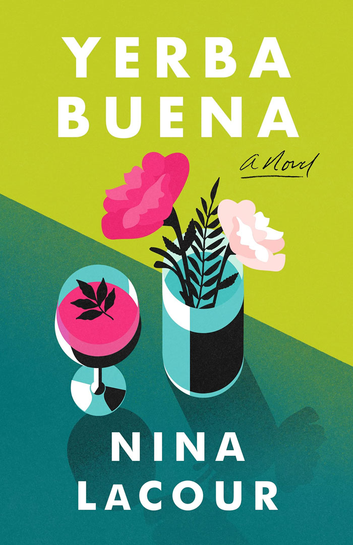 Yerba Buena By Nina Lacour