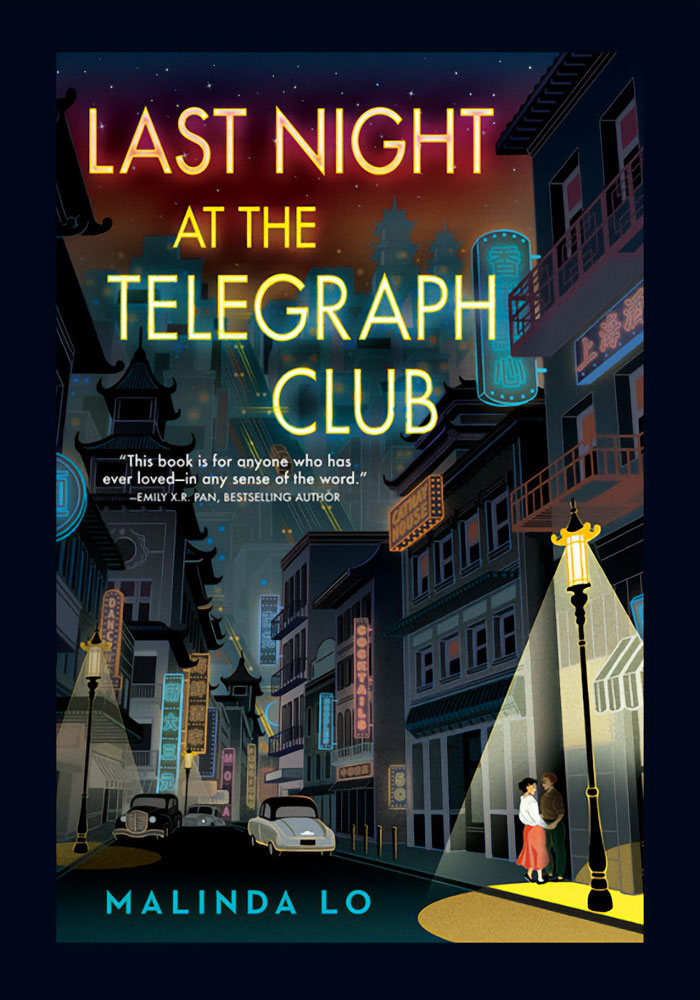 Last Night At The Telegraph Club By Malinda Lo