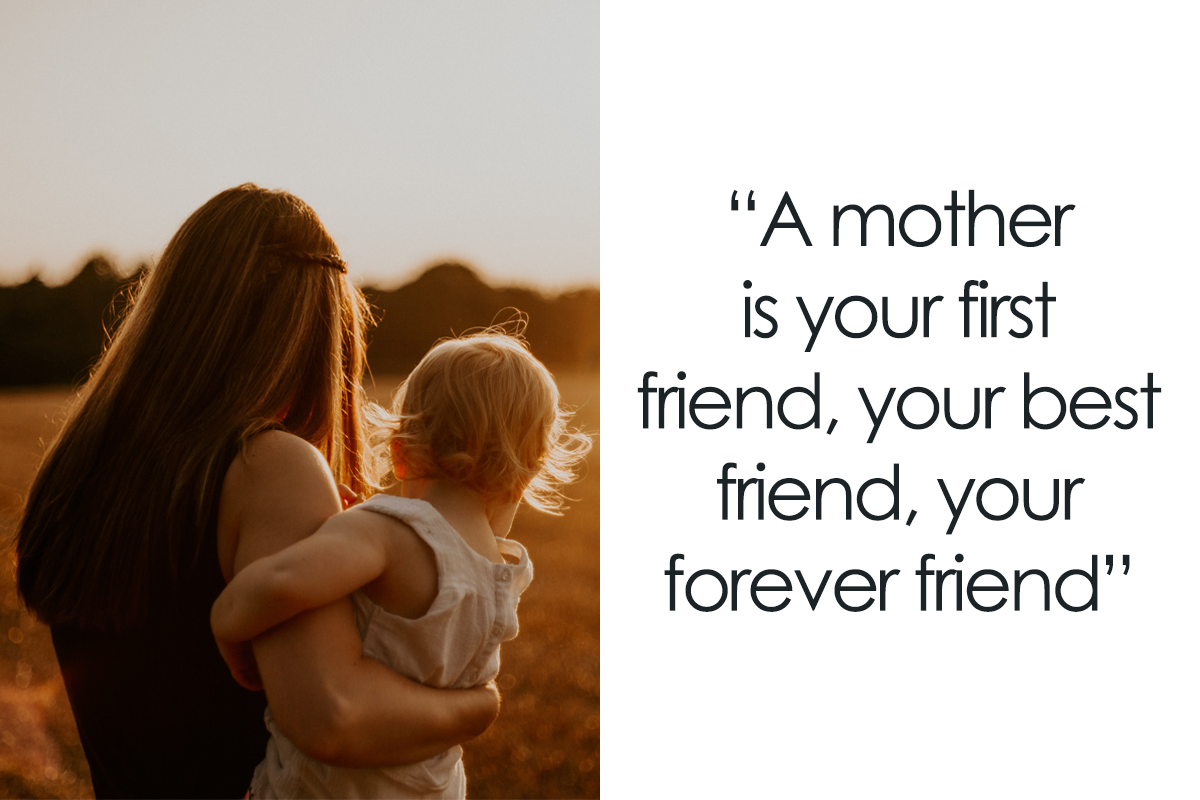 148 Powerful Motherhood Quotes About Motherly Love | Bored Panda