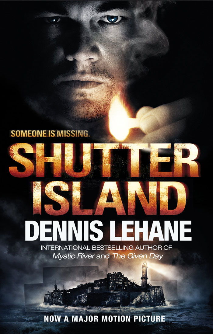 "Shutter Island" By Dennis Lehane