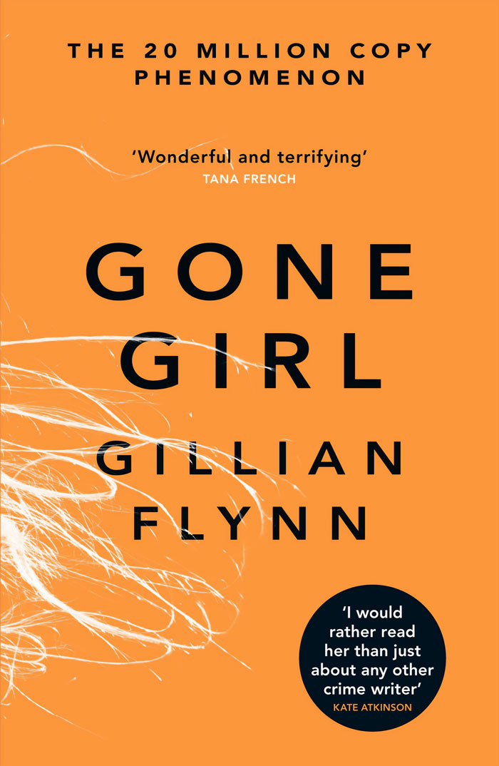 "Gone Girl" By Gillian Flynn