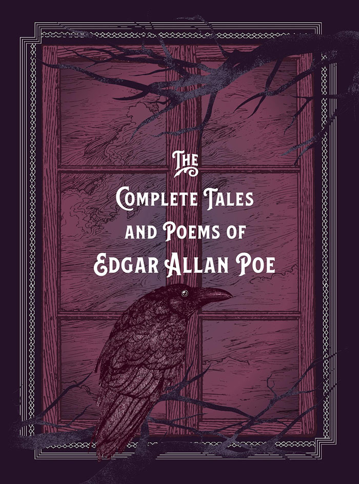 "The Complete Tales & Poems" By Edgar Allan Poe