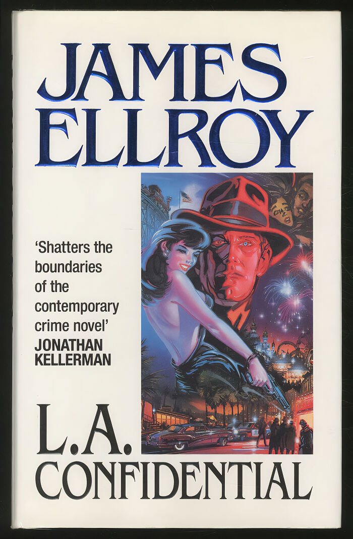 "L.A. Confidential" By James Ellroy