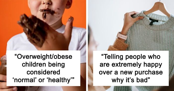 People Are Saying These 35 “Normal Things” Are In Fact Very Toxic