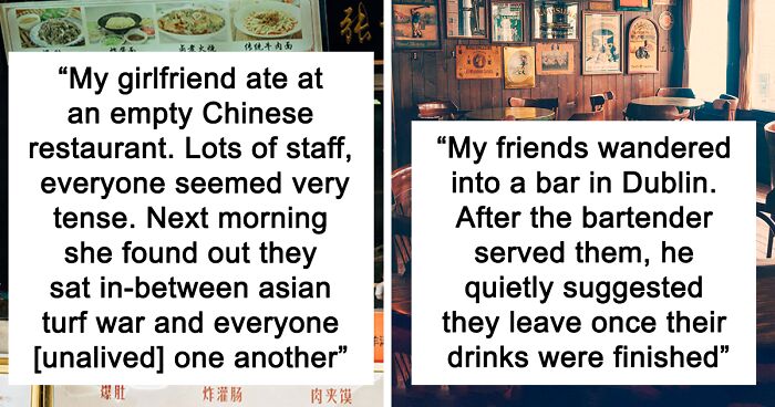 “Have You Ever Been Somewhere During A Road Trip That Just Didn’t ‘Feel Right?'” (30 Answers)