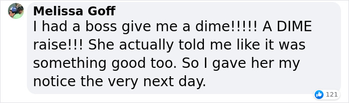 "We’re Not Gonna Get A Raise?": 7-Year Employee Is Furious That She Got A 60-Cent Raise "We’re Not Gonna Get A Raise?": 7-Year Employee Is Furious That She Got A 60-Cent Raise