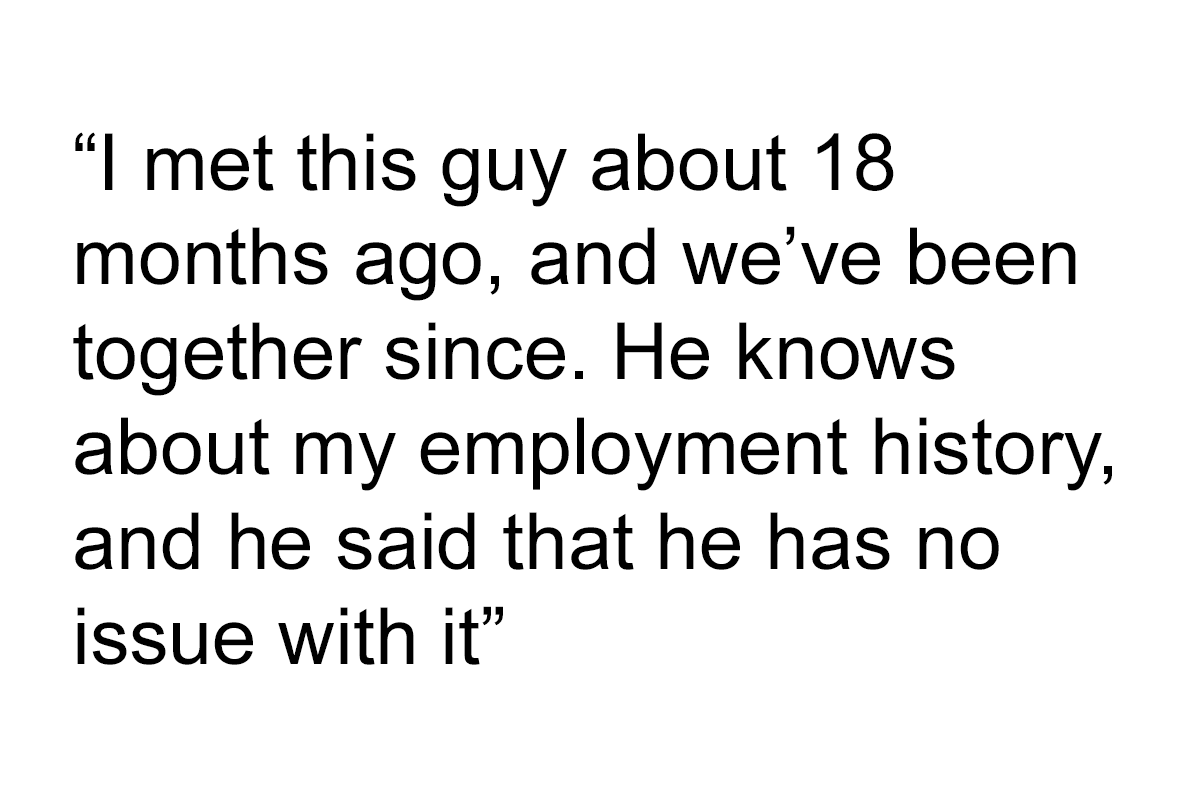 “He Didn’t Want To Live In A Flat That Was Bought With ‘Stripper Money