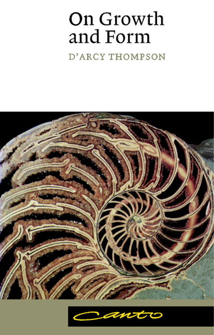 On Growth And Form By D'Arcy Wentworth Thompson