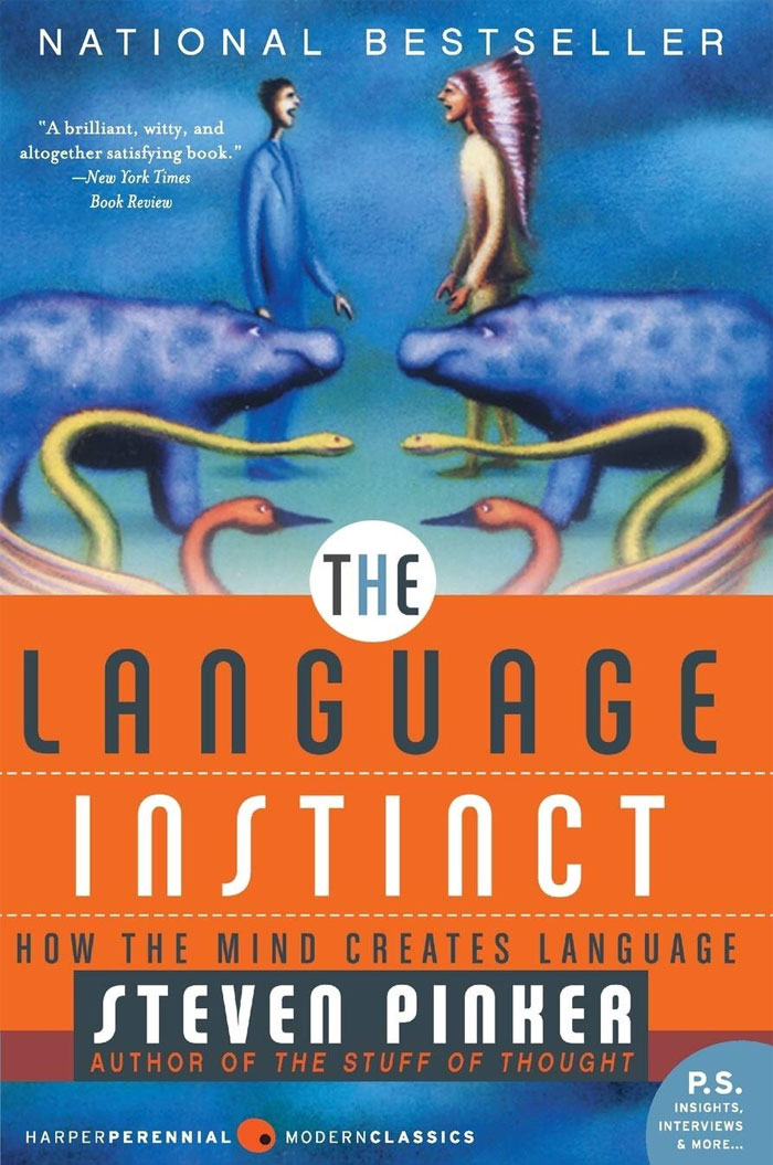 The Language Instinct: The New Science Of Language And Mind By Steven Pinker
