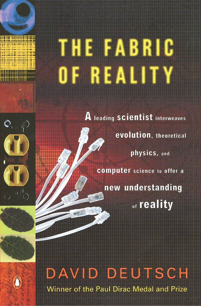 The Fabric Of Reality By David Deutsch