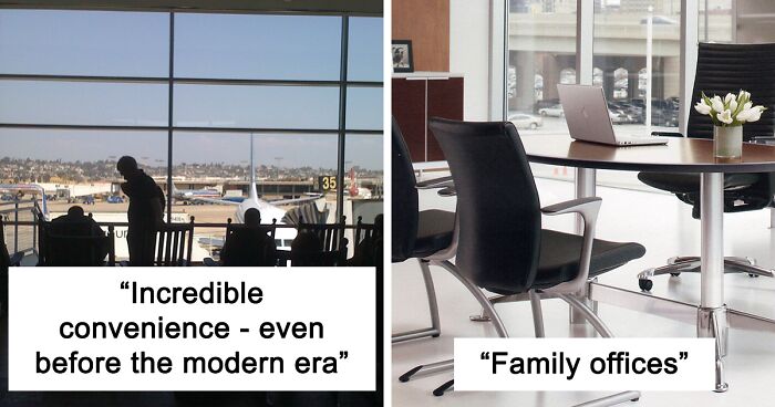 Someone Asked “What Do Insanely Rich People Buy That Poor People Have No Idea About?” And 30 Folks Online Delivered