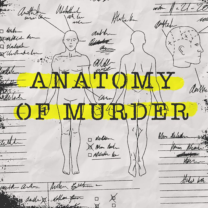 Anatomy Of Murder podcast cover art