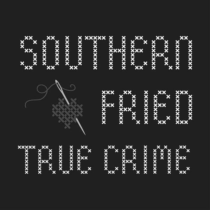 Southern Fried True Crime podcast cover art