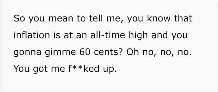 "We’re Not Gonna Get A Raise?": 7-Year Employee Is Furious That She Got A 60-Cent Raise "We’re Not Gonna Get A Raise?": 7-Year Employee Is Furious That She Got A 60-Cent Raise