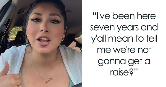 “We’re Not Gonna Get A Raise?”: 7-Year Employee Is Furious That She Got A 60-Cent Raise