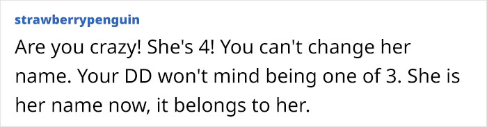 “I Love Her Name But HATE It’s So Common Now”: Mom Asks If She's Being Unreasonable For Wanting To Change Her 4-Year-Old’s Name “I Love Her Name But HATE It’s So Common Now”: Mom Asks If She's Being Unreasonable For Wanting To Change Her 4-Year-Old’s Name