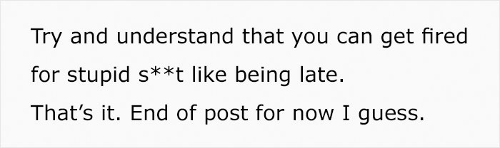 Longtime Worker Gets Fired For Being Late For The First Time Ever, So His Colleagues Let The Boss Know They're Not Disposable Longtime Worker Gets Fired For Being Late For The First Time Ever, So His Colleagues Let The Boss Know They're Not Disposable