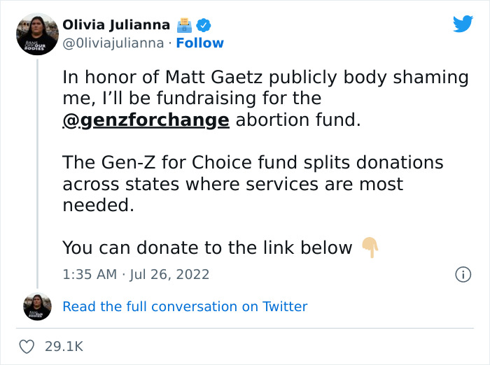 This 19 Y.O. Woman Who Gets Publicly Shamed By Congressman Matt Gaetz Uses The Attention To Raise $2.2M In Abortion Funds This 19 Y.O. Woman Who Gets Publicly Shamed By Congressman Matt Gaetz Uses The Attention To Raise $2.2M In Abortion Funds