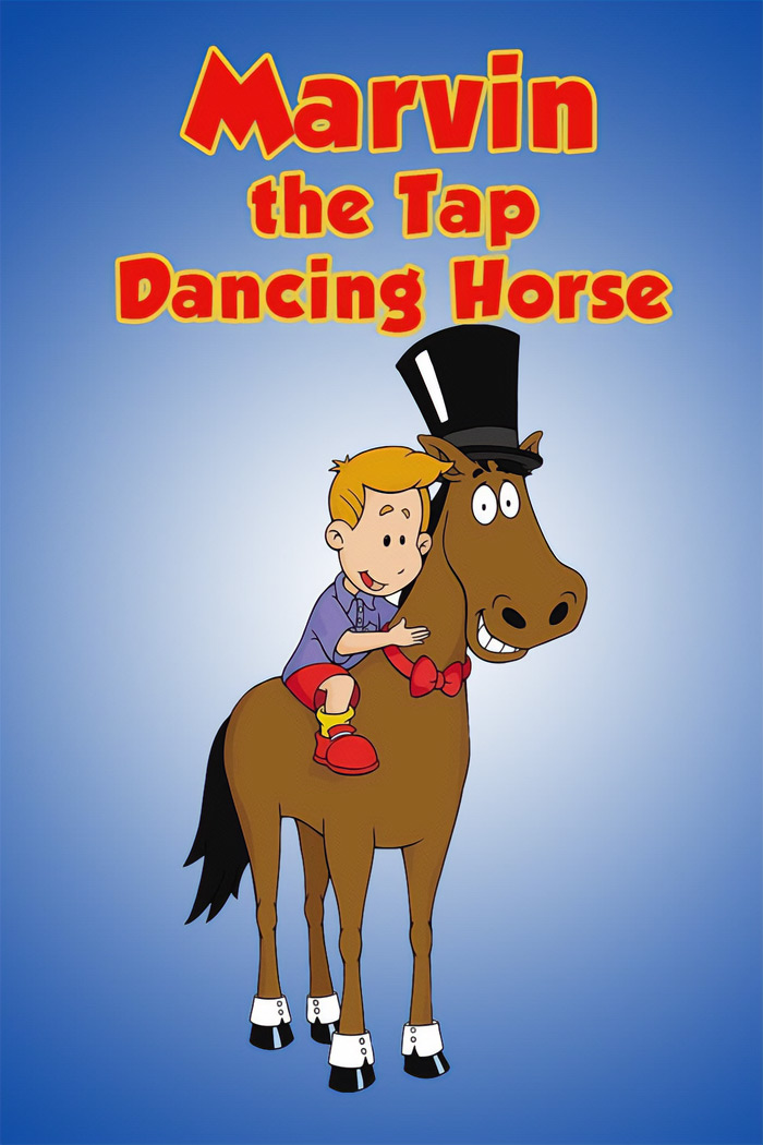 Poster for "Marvin The Tap-Dancing Horse"
