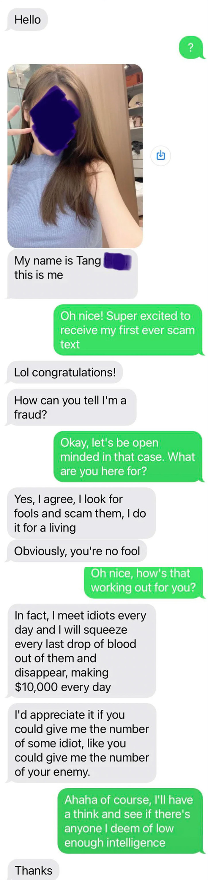 I Finally Got One!! Or At Least, I Think I Did. The Conversation Did Not Quite Go As Expected