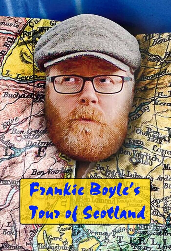 Frankie Boyle’s Tour Of Scotland