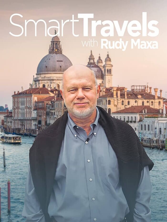 Smart Travels With Rudy Maxa