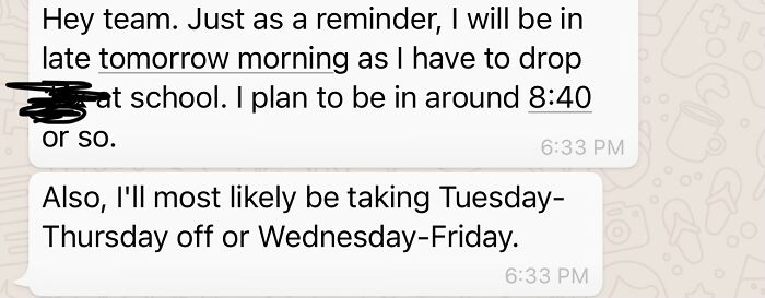 I Got Written Up For Being 20 Minutes Late Friday (We Start At 6). From My Boss This Morning: