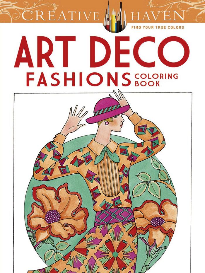 "Art Deco Fashions Coloring Book" By Ming-Ju Sun