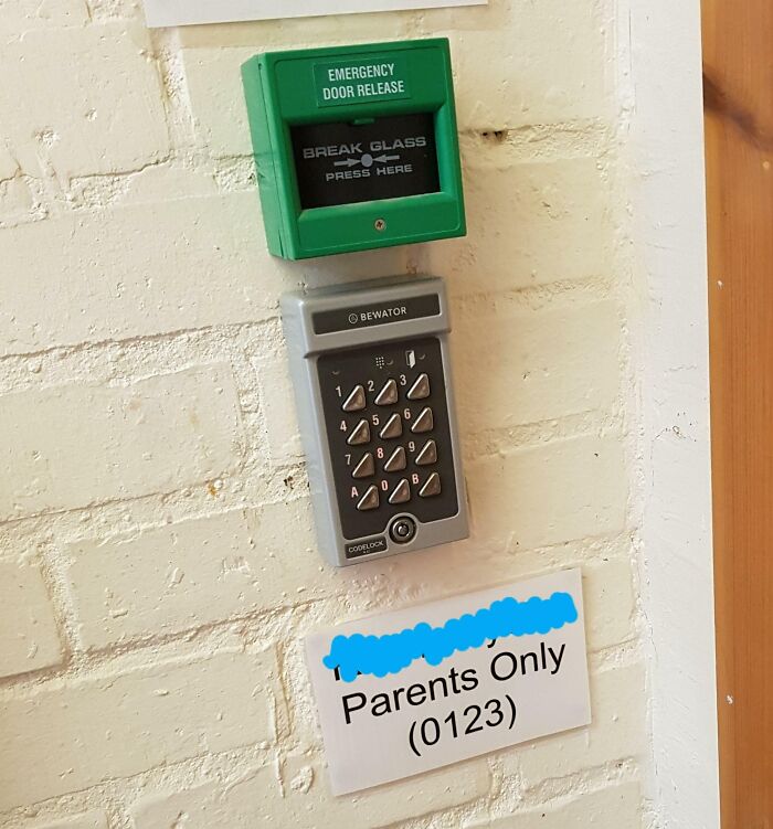 Security At My Kid's Nursery Is Void. As They Stick The Code Next To The Door Pad (But Only For Parents)