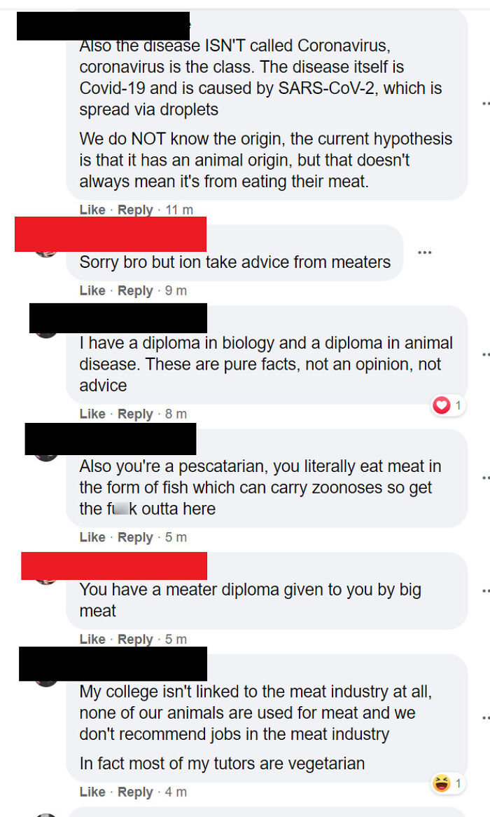Dude Is Spreading Misinformation About Coronavirus Only Existing Because Of The Meat Eaters. Won't Listen To Me Because He Thinks My Qualifications In Animals And Biology Are Given To Me By Meat Eaters