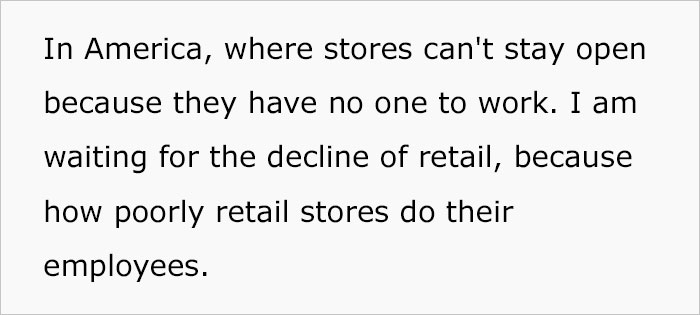 Woman Claims Retail Stores Are Begging People To Work For Them, But Won’t Change Their Toxic Approach To Employees Woman Claims Retail Stores Are Begging People To Work For Them, But Won’t Change Their Toxic Approach To Employees