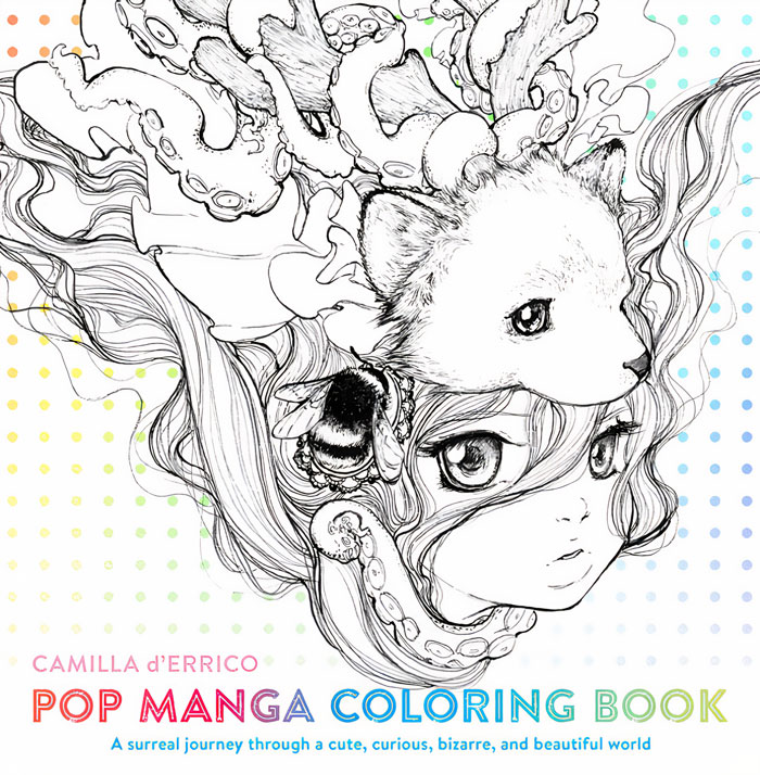 "Pop Manga Coloring Book" By Camilla d'Errico