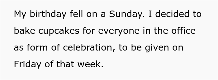 Woman Wonders If She Was Wrong To Bake Cupcakes For Her Office, Excluding A Certain Co-Worker Woman Wonders If She Was Wrong To Bake Cupcakes For Her Office, Excluding A Certain Co-Worker