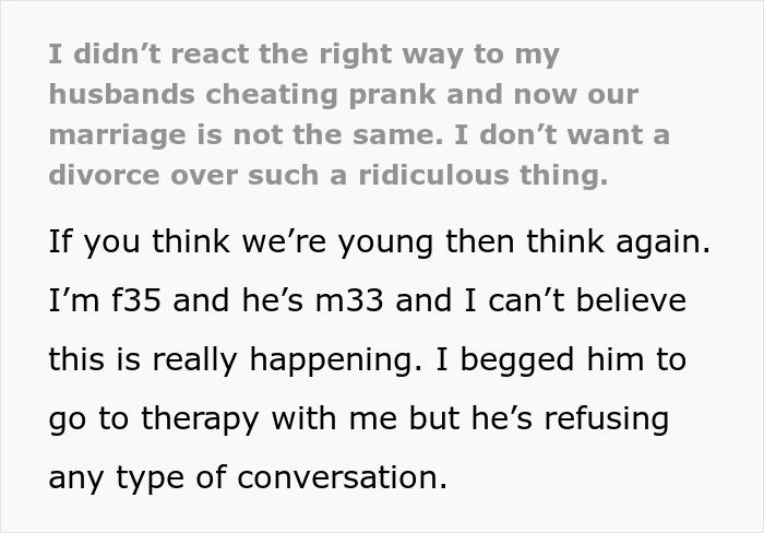 “I Didn’t React The Right Way To My Husband’s Cheating Prank And Now Our Marriage Is Not The Same” “I Didn’t React The Right Way To My Husband’s Cheating Prank And Now Our Marriage Is Not The Same”
