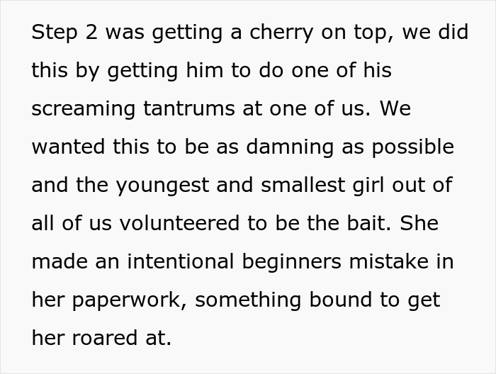 "Smallest Girl Out Of All Of Us Volunteered To Be The Bait": Employees Collect Evidence And Create A Plan To Get Rid Of Their Toxic Boss And Succeed "Smallest Girl Out Of All Of Us Volunteered To Be The Bait": Employees Collect Evidence And Create A Plan To Get Rid Of Their Toxic Boss And Succeed