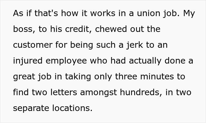 An injured union worker is chewed out after making a customer wait 3 minutes, a sign that the hurtful compliance the customer won't soon forget.