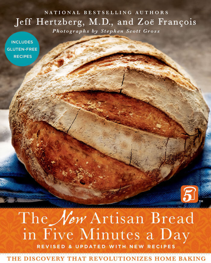 "Artisan Bread In Five Minutes A Day" By Jeff Hertzberg And Zoë François