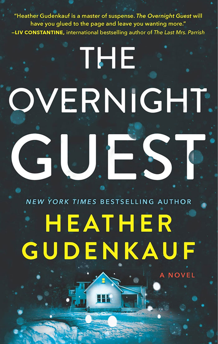 The Overnight Guest By Heather Gudenkauf