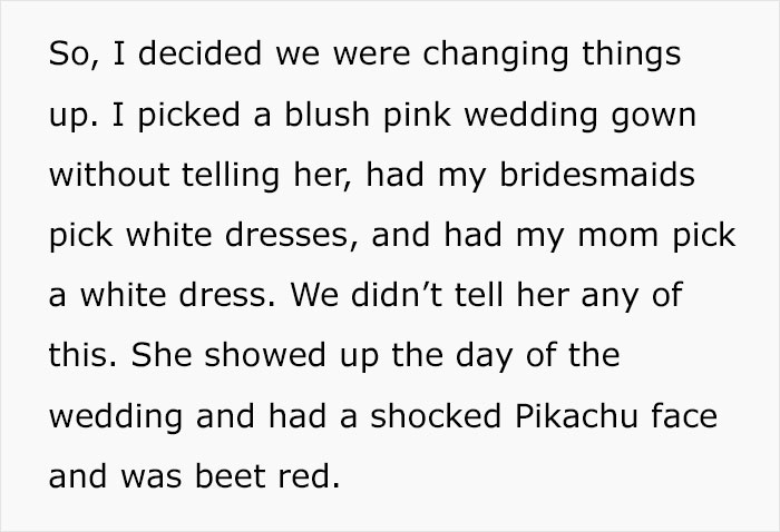 MIL Decided To Wear White To Son's Wedding, So The Bride Made Every Bridesmaid Wear White While She Wore Pink