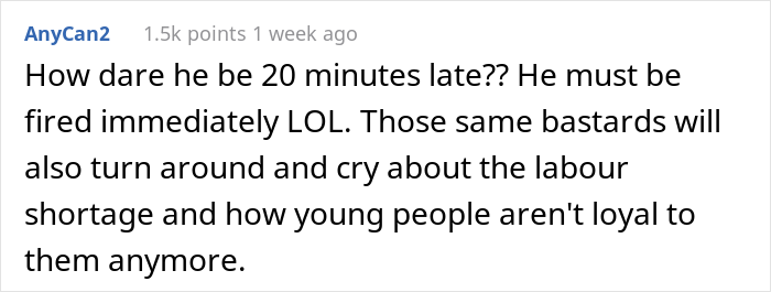 Longtime Worker Gets Fired For Being Late For The First Time Ever, So His Colleagues Let The Boss Know They're Not Disposable Longtime Worker Gets Fired For Being Late For The First Time Ever, So His Colleagues Let The Boss Know They're Not Disposable