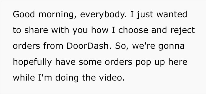 “I Reject The Majority Of Orders”: DoorDash Driver Shares How He Chooses Which Orders To Pick Up, Sparks Debate Online “I Reject The Majority Of Orders”: DoorDash Driver Shares How He Chooses Which Orders To Pick Up, Sparks Debate Online