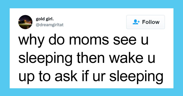 30 Things That A Lot Of Moms Have In Common And People On Twitter Can’t Understand How It Works