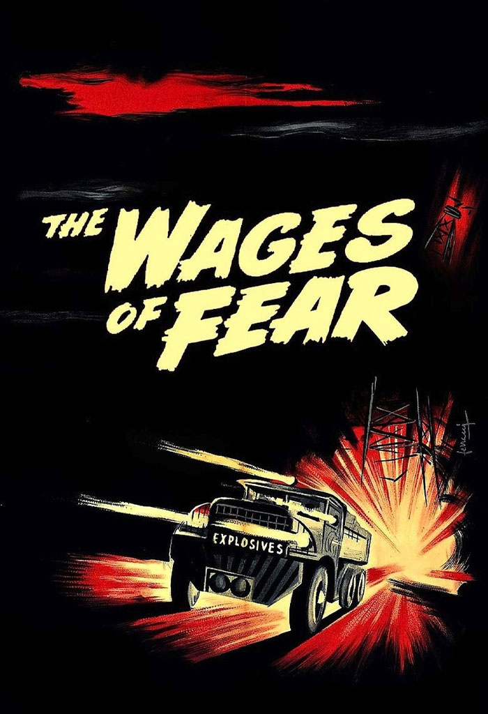 The Wages Of Fear