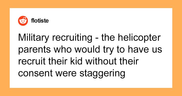 50 People Share The Most Extreme Cases Of Helicopter Parenting That They’ve Witnessed
