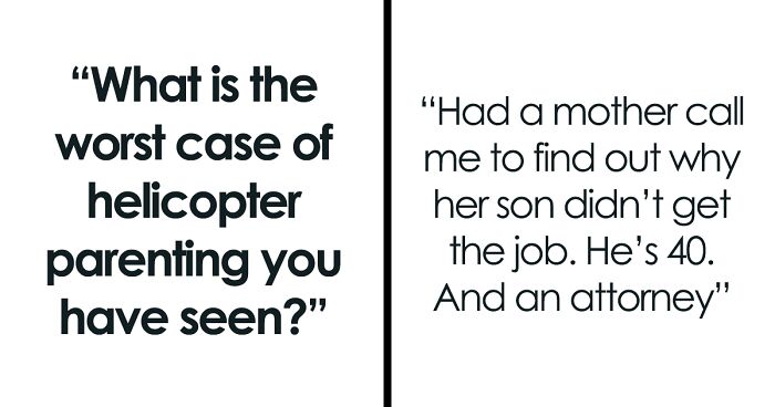 80 People Reveal What Parents Are Too Extreme About In This Viral Thread About ‘Helicopter Parenting’