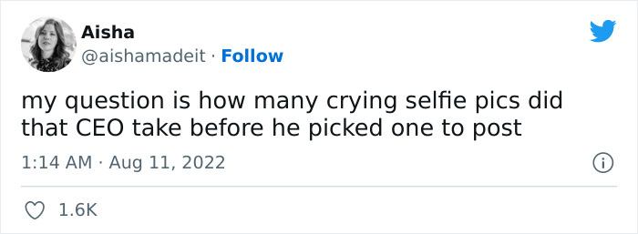 CEO Posts A Crying Selfie After Laying Off Employees, Receives A Major Backlash CEO Posts A Crying Selfie After Laying Off Employees, Receives A Major Backlash