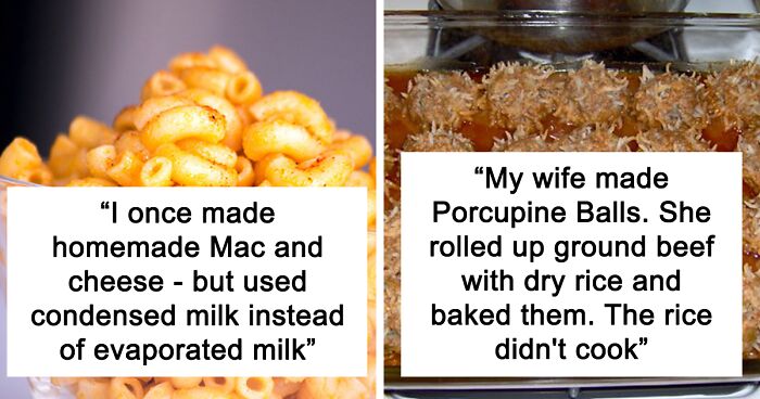 35 Things People Cooked So ‘Amazingly Wrong’ That They Just Had To Share Their Horrible Experiences Online
