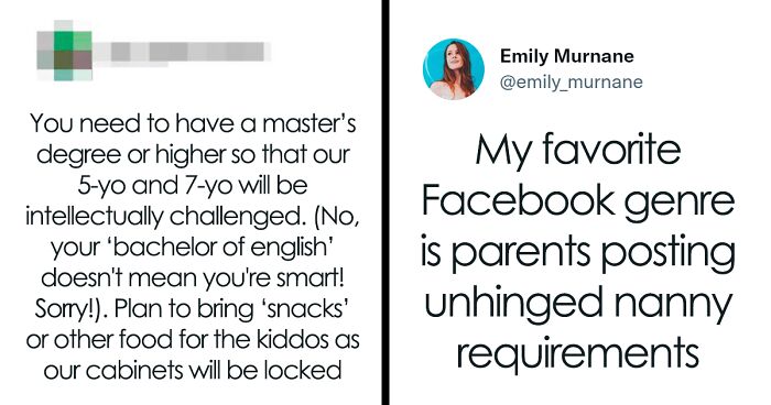 Woman Finds A Few Posts Of Unhinged Parents Looking For Nannies And She Just Had To Share Them On Twitter