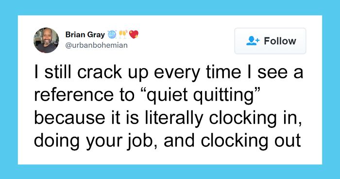 Employees Stop Going Above And Beyond At Work And Join “Quiet Quitting” Trend, But Bosses Are Not Happy