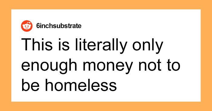 “This Is Literally Only Enough Money Not To Be Homeless”: People Are Validating This MIT Report By Sharing How Much The Basic Necessities Actually Cost